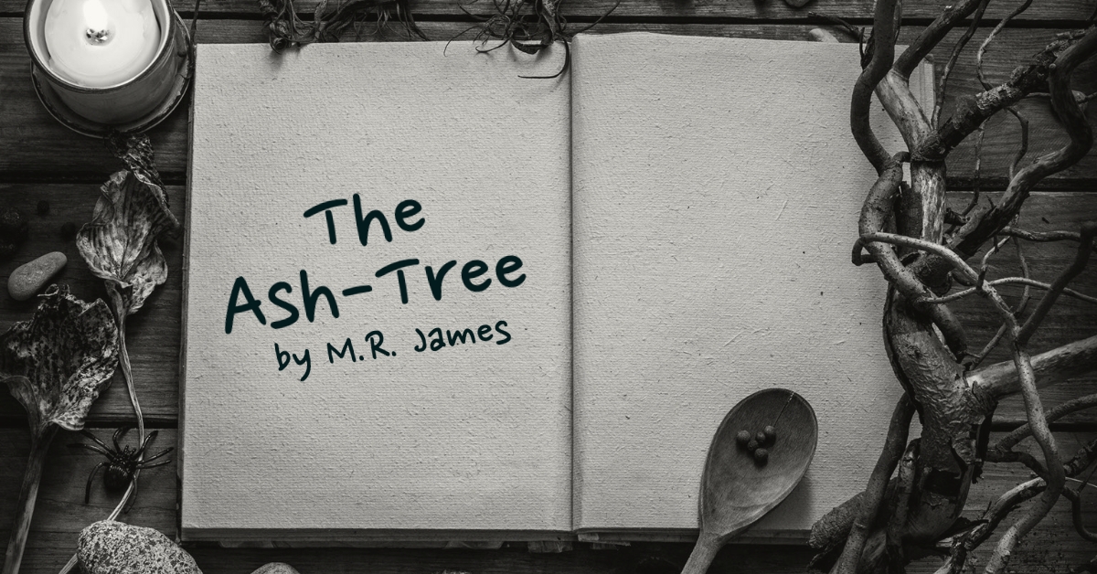 Black and white photo of an Open book with "The Ash-Tree by M.R. James" written on it.